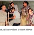 May be an image of 3 people, people standing and text that says 'Freddy con Rafael Somavilla, al piano, y otros músicos'