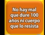 “No hay mal que dure cien años, ni cuerpo que lo resista. Nostalgia Cuba