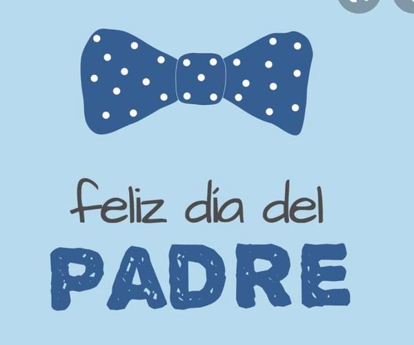 Día de los Padres La idea del Día del Padre surgió en Estados Unidos