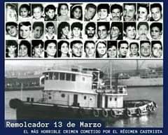 May be an image of 20 people and text that says 'Remolcador 13 de Marzo EL MÁS HORRIBLE CRIMEN COMETIDO POR EL RÉGIMEN CASTRISTA'