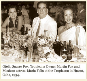 Martín Fox Dueño Del Cabaret Tropicana De La Habana Y Su Esposa Ofelia Suárez,junto a La Diva De Mexico María Félix en 1955.